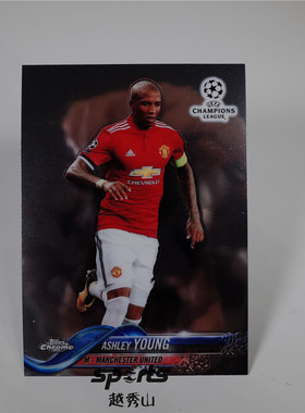 欧冠1718Chrome 017# Ashley Young阿什利杨/曼联 基本卡球星卡
