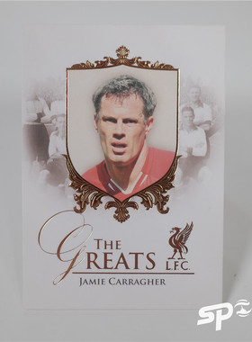 Futera福特拉2016年利物浦队卡035#队史传奇队副名嘴卡拉格球星卡