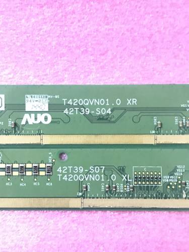 原装边板T420QVN01.0 XL/XR 42T39-S04/ 42T39-S07 一对价
