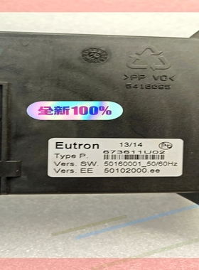 询价!EUTRON电源控制板全新原厂P.673611U02