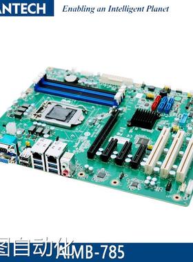 研华AIMB-785工业主板1151针Q170芯片组支持6/7代处理器RAID议价