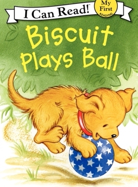 【外图原版】进口英文 小饼干狗 儿童读物 Biscuit Plays Ball (My First I Can Read!)