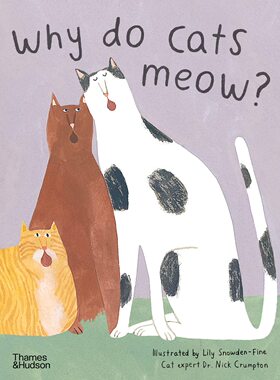 预售 英文原版 WHY DO CATS MEOW? CURIOUS QUESTIONS ABOUT YOUR FAVOURITE PET 猫为什么要喵喵叫？：关于您喜欢的宠物的好奇问