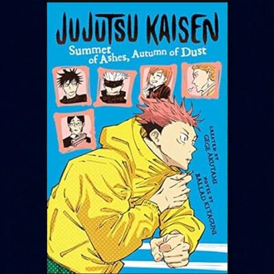现货 【外图美版轻小说】 jujutsu kaisen summer of ash 咒术回战　夏去秋返 美版轻小说