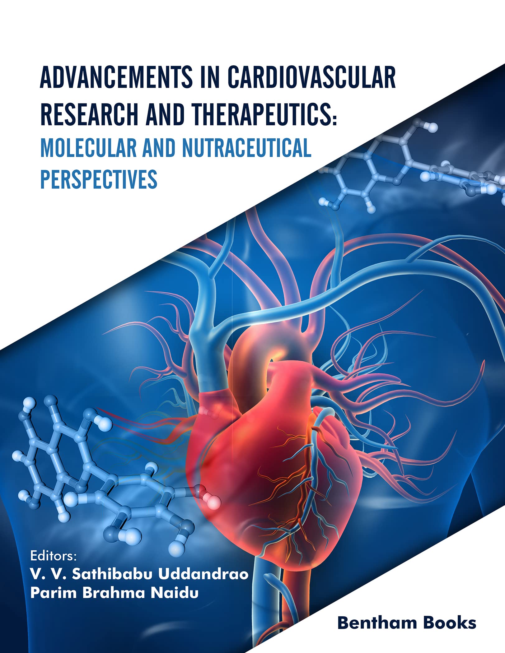 预售 英文原版 Advancements in Cardiovascular Research and Therapeutics: Molecular and Nutraceutical Perspectives 心血管 书籍/杂志/报纸 原版其它 原图主图