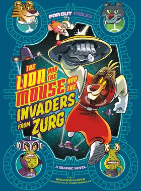 现货【外图原版英文】The Lion and the Mouse and the Invaders