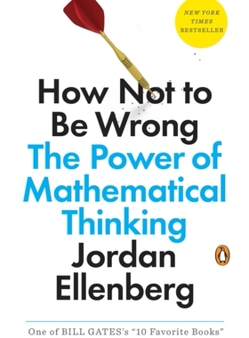 预售 英文原版 How Not to Be Wrong: The Power of Mathematical Thinking 魔鬼数学:大数据时代,数学思维的力量