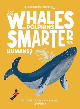 现货 英文原版 鲸鱼和海豚比人类聪明吗？ Are Whales and Dolphins Smarter Than Humans?  饥饿番茄出版