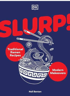 预售 英文原版 嗦面：传统拉面配方与现代改良 Slurp : Traditional Ramen Recipes and Modern Makeovers