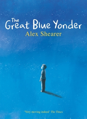 预售 英文原版 少儿绘本 The Great Blue Yonder 《天蓝色的彼岸》 美德养成