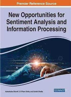 预售【外图英文原版】New Opportunities for Sentiment Analysis and Information Processing 情绪分析和信息处理的新机遇