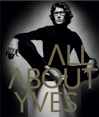 预售 英文原版 All About Yves 世界名牌 服装设计