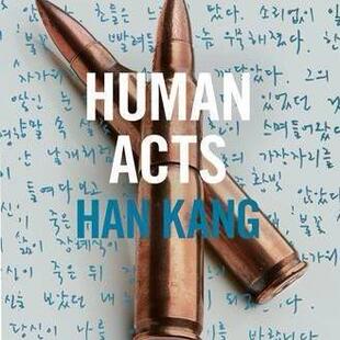 现货【外图英文原版】Human Acts 人类行为 少年来了 韩江 Granta Books 2024诺贝尔文学奖得主