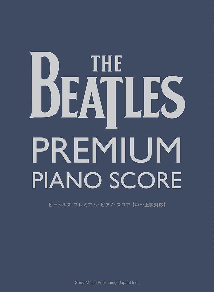 外图日文 钢琴谱 披头士甲壳虫乐队豪华曲集 中高级难度 日文原版 ビートルズ プレミアムピアノスコア中上級対応