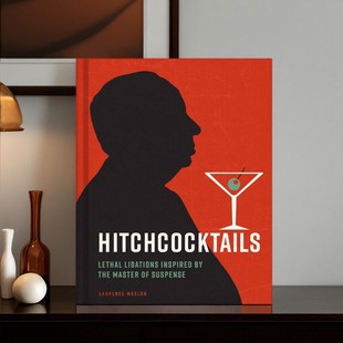 希区柯克惊魂调酒指南 Hitchcocktails 手工鸡尾酒配方 英文原版 预售