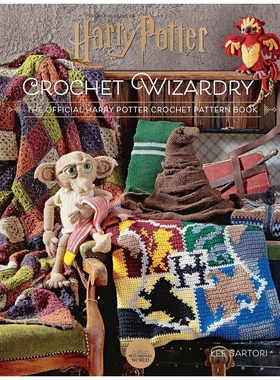 预售 英文原版 Harry Potter: Crochet Wizardry：The official Harry Potter crochet pattern book 哈利·波特：钩针魔法