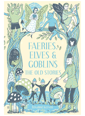 预售 英文原版 Faeries Elves And Goblins 仙女、精灵和妖精