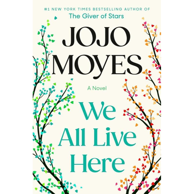 预售 英文原版  我们都住在这里 We All Live Here  Jojo Moyes Pamela Dorman