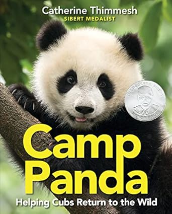 现货 英文原版 Camp Panda: Helping Cubs Return to the Wild (10-12岁  自然科学)图片