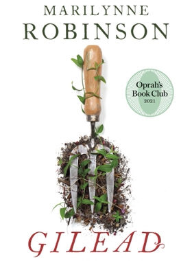 【外图英文】玛丽莲罗宾逊 基列家书 Gilead 英文原版 Marilynne Robinson An Oprah's Book Club Pick奥普拉读书俱乐部精选