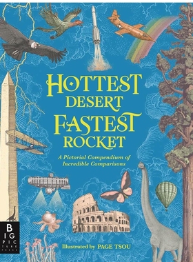 预售 英文原版 Hottest Desert, Fastest Rocket zui热的沙漠，zui快的火箭 不可思议的对比图解汇编 儿童科普读物 7-10岁