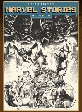 现货【外图英文漫画】迈克尔·戈尔登的《漫威故事》艺术家版 Michael Golden Mar Stry Art 精装