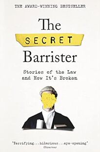 现货 英文原版 The Secret Barrister : Stories of the Law and How It's Broken 秘密律师法律的故事及其破碎的真相