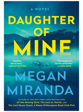 现货 英文原版 Daughter of Mine 我的女儿 Megan Miranda S&s