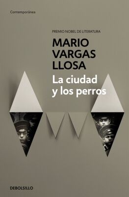 预售 【外图西班牙语】 城市与狗 La Ciudad Y Los Perros / The Time of the Hero 西班牙文原版 诺贝尔获奖作者