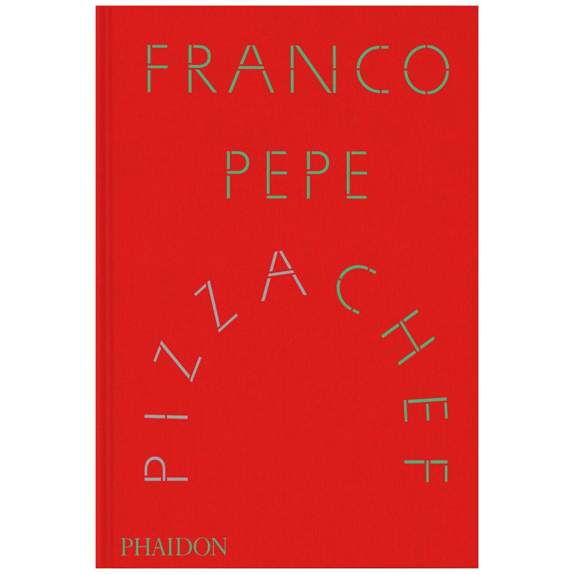 预售 英文原版 披萨厨师 食谱 美食旅行者 Franco Pepe : Pizza Chef