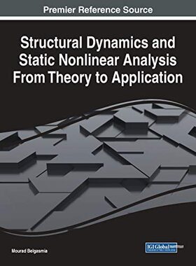预售【外图英文原版】Structural Dynamics and Static Nonlinear Analysis From Theory to Application