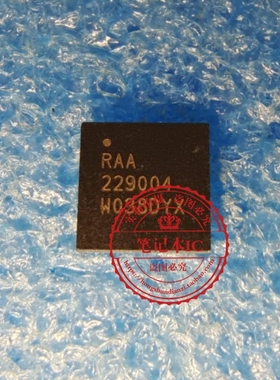 RAA229004GNP#HAO 丝印  229004    RAA229004   QFN48