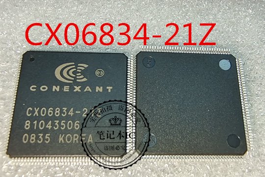 CX06834-21Z CXO6834-21Z HHNT080821-2 HHNT0B0821-2 QFP 新的