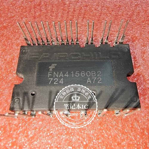 集成电路FNA41560B2新的