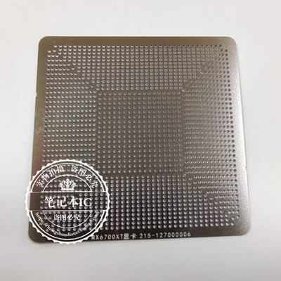 RX6700XT 215-127000006 215-127000116 215-127000036 植球钢网