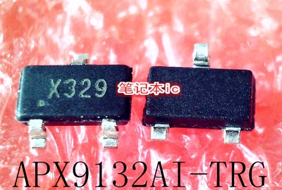 APX9132AI-TRG APX9132 丝印 X329 X321 X324 X32 开头SOT-23新的