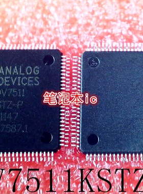 ADV7511KSTZ-P    ADV7511    ADV7511-KSTZ-P    QFP封装   新的
