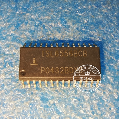 ISL6556BCB 1SL6556BCB SOP 新的   一个起拍