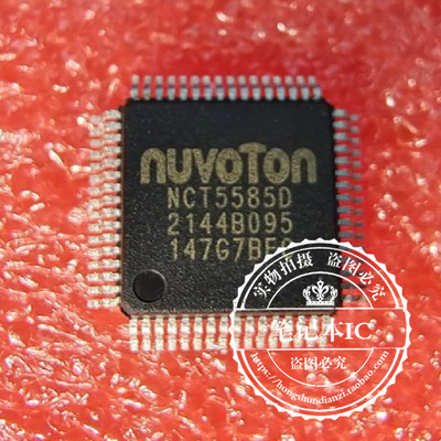 集成电路NCT5585DNCT55850QFP