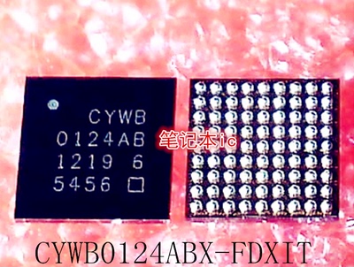 CYWB0124ABX-FDXIT  CYWBO124ABX-FDXIT  CYW80124ABX   BGA 新的
