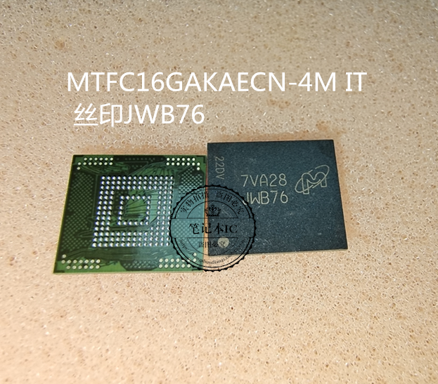 MTFC16GAKAECN-4M IT 丝印JWB76 BGA 新的 一个起拍