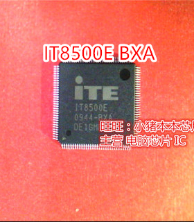 IT8500E BXA  BX HX6810-A HX6810-A 05MLAG QFP  版本