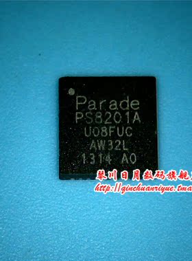 PS8201A PS8201ATQFN40GTR2-A0 PS8201AT QFN40 新 可直接拍！