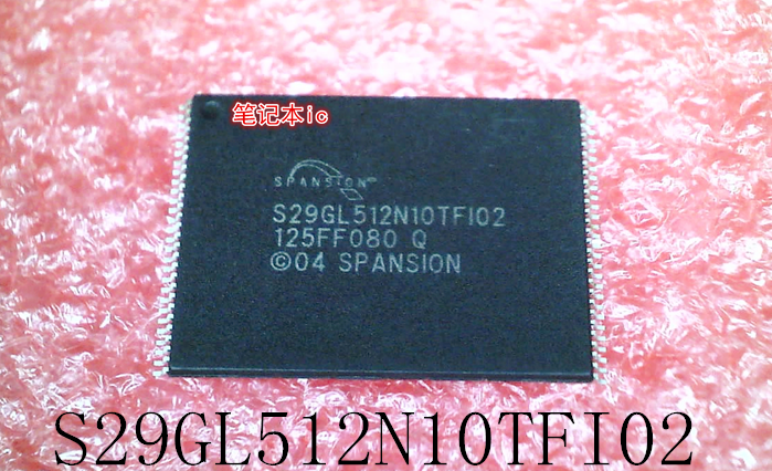 S29GL512N10TFI02 S29GL512N10TF102 S29GL512NI0TFI02 TSOP 新的