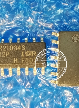 IRS21084S IR21084SPBF IR21084S SOP14电源驱动芯片