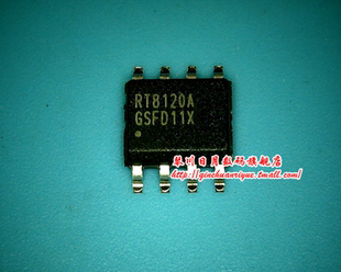 RT8120A  RT8120D RT8120B RT8120F RT8120H SOP8 新的 一个起拍