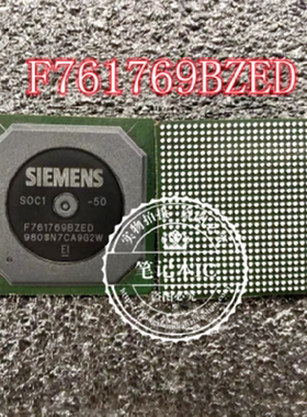 F761769BZED-50 F761769BZED BGA封装