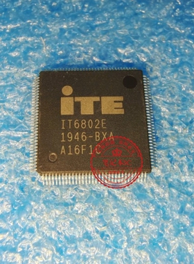IT6802E IT6802E BXS BXA BX   QFP   新的  一个起拍