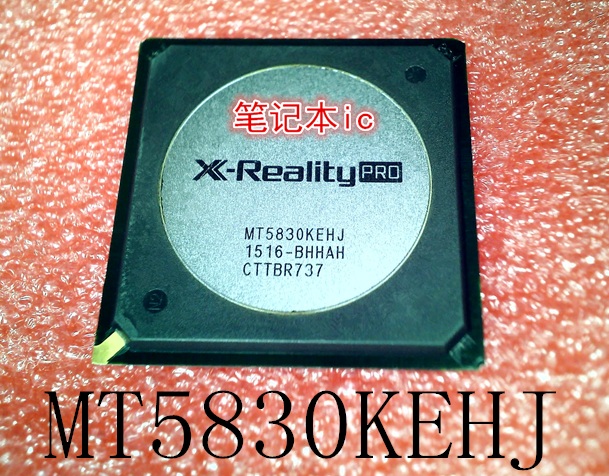 MT5830KEHJ     版本：BHHAH      BGA封装      新的