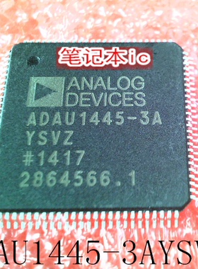 ADAU1445-3AYSVZ ADAU1445YSVZ-3A   ADAU1445-3A  QFP新一个起拍